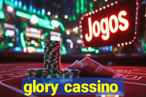 glory cassino